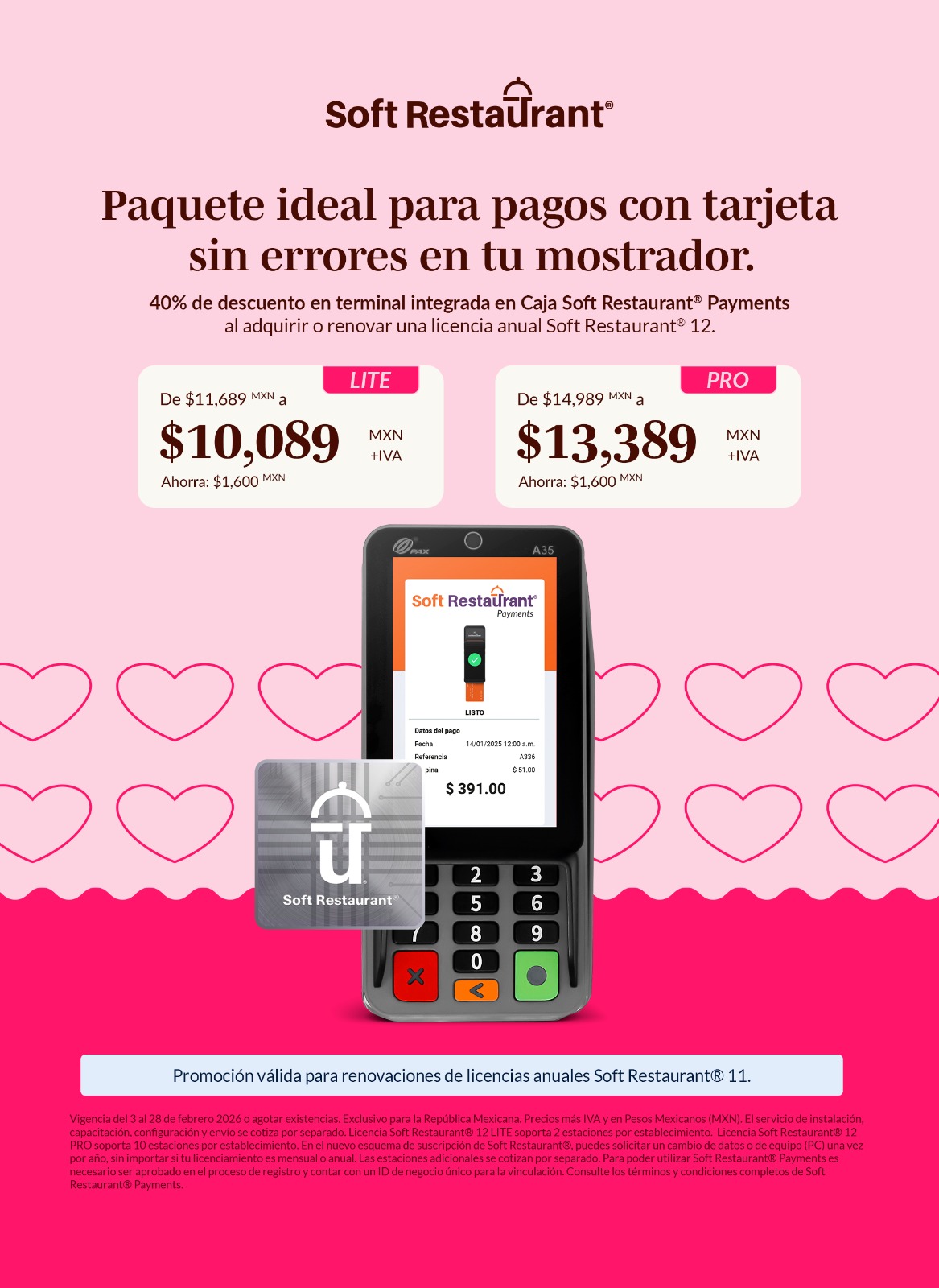 Paquete ideal para pagos con tarjeta sin errores en tu mostrador versión LITE.