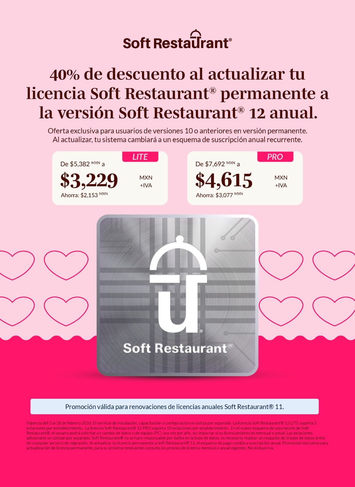 40% de descuento al actualizar tu licencia Soft Restaurant® permanente a la versión Soft Restaurant® 12 anual versión LITE.